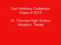 Carl Culberson - St. Thomas Catholic, TX