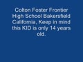 Frontier, CA - Colton Foster
