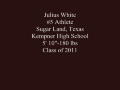 Fort Bend Kempner, TX - Julius White