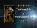 #70 Brandon Collins 2011 Highlights