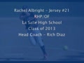 Rachel Albright 2013 RHP/OF - La Salle High School
