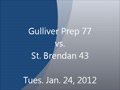 Gulliver Prep vs. St. Brendan