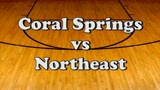 Highlights of Coral Springs vs. Northeast/ Mixtape