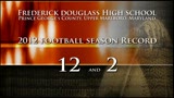 2012 Frederick Douglass Season Highlights